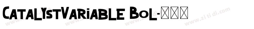 CatalystVariable Bol字体转换